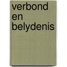 Verbond en belydenis door Dyk