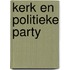Kerk en politieke party