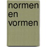 Normen en vormen door Onbekend