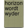 Horizon wordt wyder by Nicholas Meyer