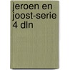 Jeroen en joost-serie 4 dln door Piet Prins