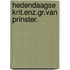 Hedendaagse krit.enz.gr.van prinster.