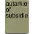 Autarkie of subsidie