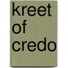 Kreet of credo by Hugo Arnold