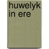 Huwelyk in ere