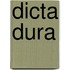 Dicta dura