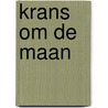 Krans om de maan by Schouwenaars