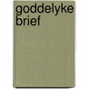 Goddelyke brief door Bartels