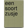 Een soort zusje by Diane Broeckhoven