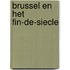 Brussel en het fin-de-siecle