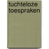 Tuchteloze toespraken