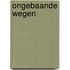 Ongebaande wegen