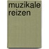 Muzikale reizen