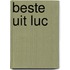 Beste uit luc