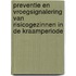 Preventie en Vroegsignalering van Risicogezinnen in de Kraamperiode