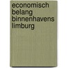 Economisch belang binnenhavens Limburg door N.A. Schoonen
