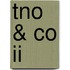 TNO & Co II