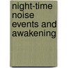 Night-time noise events and awakening by W. Passchier-Vermeer