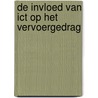 De invloed van ICT op het vervoergedrag door M. Martens