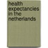 Health Expectancies in the Netherlands