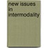 New Issues in intermodality