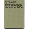 CyberCars - eindrapportage december 2004 door P.L.C. Eijkelenbergh
