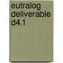 Eutralog Deliverable D4.1