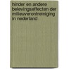 Hinder en andere belevingseffecten der milieuverontreiniging in Nederland by R.G. de Jong