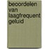 Beoordelen van laagfrequent geluid
