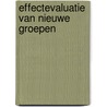 Effectevaluatie van nieuwe groepen by M. Hopman-Rock