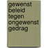 Gewenst beleid tegen ongewenst gedrag