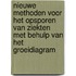 Nieuwe methoden voor het opsporen van ziekten met behulp van het groeidiagram