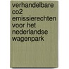 Verhandelbare CO2 emissierechten voor het Nederlandse wagenpark door W. Korver