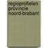 Regioprofielen provincie Noord-Brabant