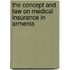The concept and law on medical insurance in Armenia