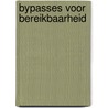 Bypasses voor bereikbaarheid door L.H. Immers