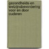 Gezondheids-en welzijnsbevordering voor en door ouderen