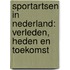 Sportartsen in Nederland: verleden, heden en toekomst