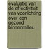 Evaluatie van de effectiviteit van voorlichting over een gezond binnenmilieu