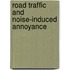 Road traffic and noise-induced annoyance
