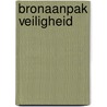 Bronaanpak veiligheid by Mossink