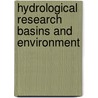 Hydrological research basins and environment by Unknown
