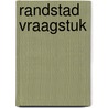 Randstad vraagstuk door Clercq