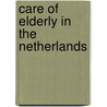Care of elderly in the netherlands door Kastelein