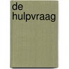 De hulpvraag by J. Jans