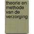 Theorie en methode van de verzorging