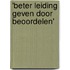 'Beter leiding geven door beoordelen'