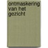 Ontmaskering van het gezicht