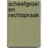 Scheefgroei en rechtspraak