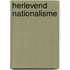 Herlevend nationalisme